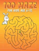 100 Maze For Kids Age 6-12