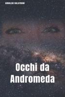 Occhi Da Andromeda
