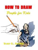 How to Draw People for Kids