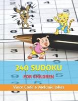 240 Sudoku for Children