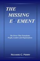 The Missing Element