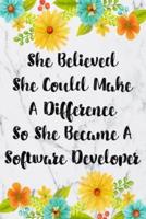 She Believed She Could Make A Difference So She Became A Software Developer