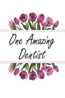 One Amazing Dentist