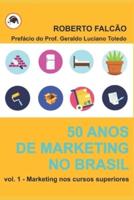 50 Anos De Marketing No Brasil