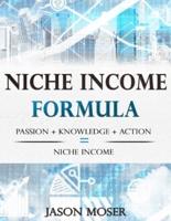 Niche Income Formula