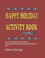 Happy Holiday Activity Book For Kids