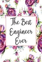 The Best Engineer Ever