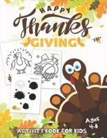 Happy Thanksgiving Activity Book for Kids Ages 4-8