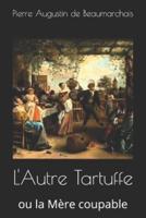 L'Autre Tartuffe