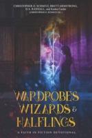 Wizards, Wardrobes, & Halflings