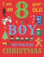 I Am an 8 Year-Old Boy Christmas Book