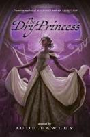 The Dry Princess