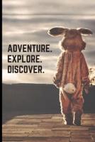 Adventure. Explore. Discover.