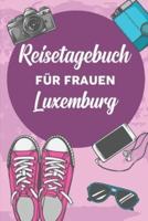 Reisetagebuch Für Frauen Luxemburg