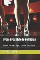 From Prostitute to Politician