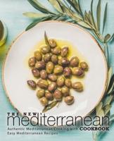 The New Mediterranean Cookbook