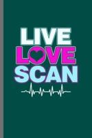 Live Love Scan