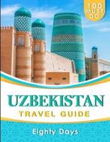 UZBEKISTAN Travel Guide