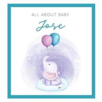 All About Baby Jose