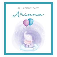 All About Baby Ariana