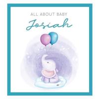 All About Baby Josiah