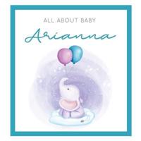 All About Baby Arianna