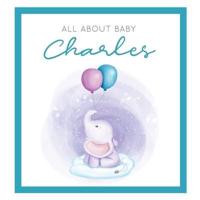 All About Baby Charles