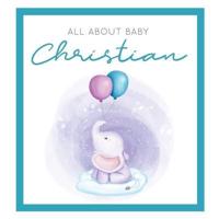 All About Baby Christian