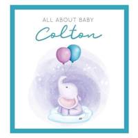 All About Baby Colton