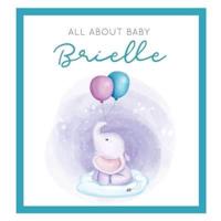All About Baby Brielle