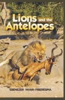 The Lions and the Antelopes