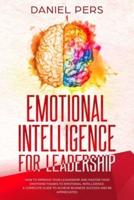 Emotional Intelligence For Leadership