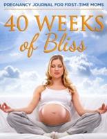 40 Weeks of Bliss