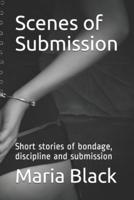 Scenes of Submission