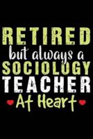 Retired But Always A Sociology Teacher At Heart