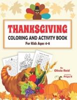 Thanksgiving Coloring and Activity Book for Kids Ages 4-8
