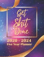 Get Shit Done 2020-2024 Five Year Planner