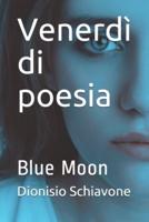 Venerdì Di Poesia