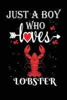 Just a Boy Who Loves Lobster