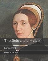 The Beldonald Holbein