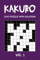 Kakuro 200 Puzzle With Solution Vol 5