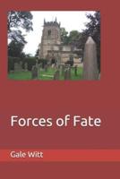 Forces of Fate