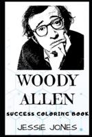 Woody Allen Success Coloring Book