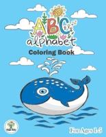 ABC Alphabet Coloring Book For Ages 1-5