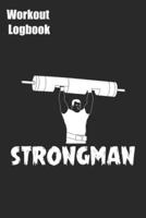 Strongman Workout Logbook