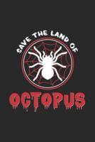 Save the Land of Octopus