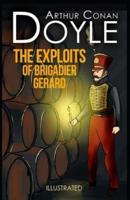 The Exploits of Brigadier Gerard Illustrated