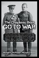 The Chapleau Boys Go To War