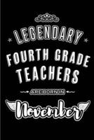 Legendary Fourth Grade Teachers Are Born in November