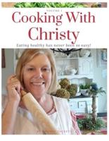 Cooking With Christy